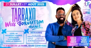 Bordeaux Dance Crew, École de Danse Kizomba Urbankiz Afro Salsa Reggaeton Bachata Tarraxo Heels Dancehall Ladies Expression Hip-hop Konpa - Visuel Tarraxo Week Formation niveau 2