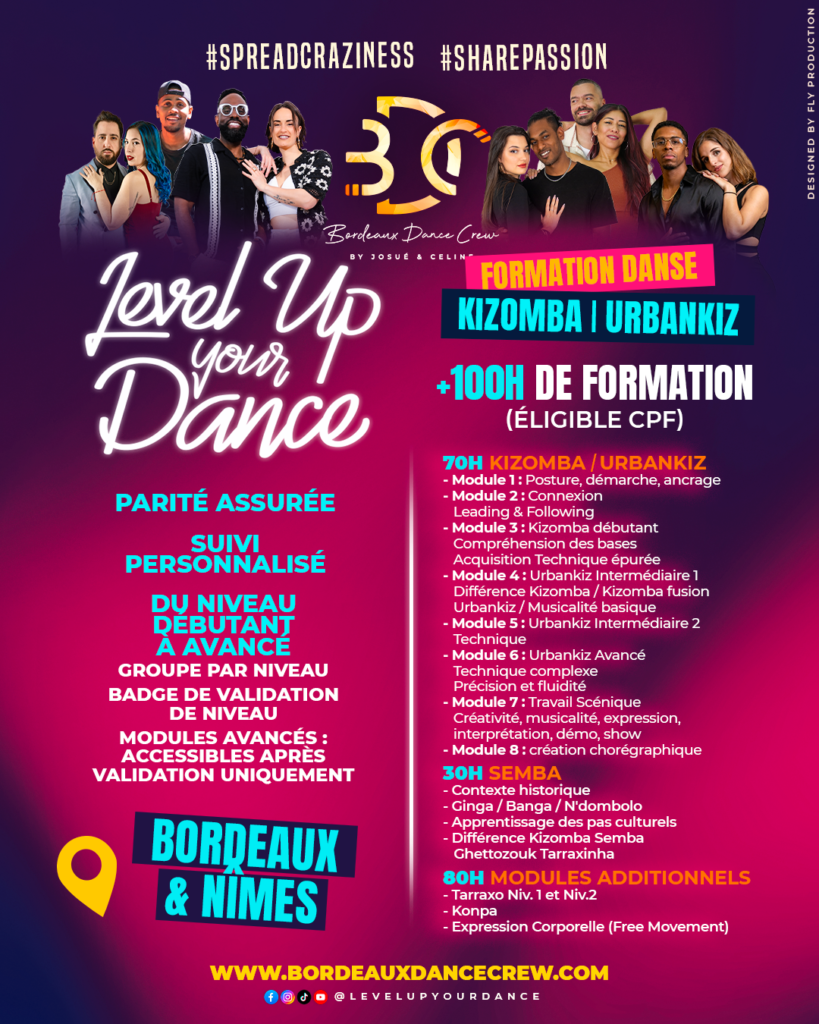 Bordeaux Dance Crew, École de Danse Kizomba Urbankiz Afro Salsa Reggaeton Bachata Tarraxo Heels Dancehall Ladies Expression Hip-hop Konpa - Photo flyer Level Up Your Dance saison 2026