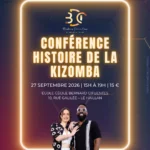 Bordeaux Dance Crew, École de Danse Kizomba Semba Urbankiz Afro Reggaeton Bachata Tarraxo Heels Dancehall Free mouvement Konpa - Photo Visuel Conférence Histoire kiz 27 septembre 2026