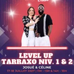 Bordeaux Dance Crew, École de Danse Kizomba Semba Urbankiz Afro Reggaeton Bachata Tarraxo Heels Dancehall Free mouvement Konpa - Photo Visuel Level-up-Tarraxo-J_C-17-18-juillet-2027
